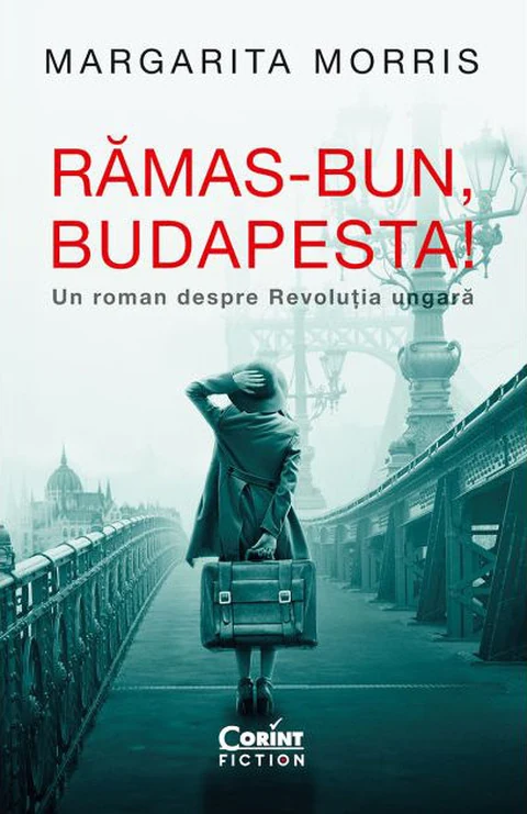 Coperta: „Rămas-bun, Budapesta!” de Margarita Morris